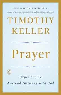 9780143108580-0143108581-Prayer: Experiencing Awe and Intimacy with God