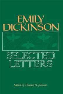 9780674250703-0674250702-Emily Dickinson: Selected Letters