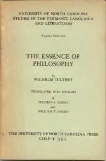 9780404509132-0404509134-The Essence of Philosophy (University of North Carolina Studies in the Germanic Languages and Literatures)