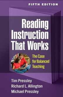 9781462551859-1462551858-Reading Instruction That Works: The Case for Balanced Teaching