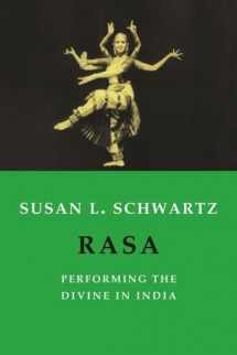 9780231131445-0231131445-Rasa: Performing the Divine in India