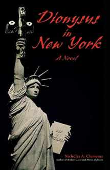 9780595487004-0595487009-DIONYSUS IN NEW YORK: A Fable