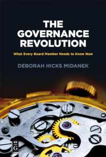 9781547416448-1547416440-The Governance Revolution: What Every Board Member Needs to Know, NOW! (The Alexandra Lajoux Corporate Governance)