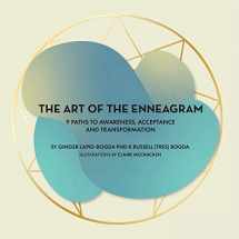 9781087908663-1087908663-The Art of the Enneagram: 9 Paths to Awareness, Acceptance and Transformation