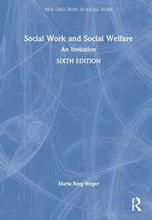 9781032021621-1032021624-Social Work and Social Welfare: An Invitation (New Directions in Social Work)