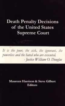 9781880780244-1880780240-Death Penalty Decisions of the United States Supreme Court