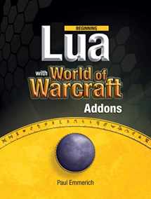 9781430223719-1430223715-Beginning Lua with World of Warcraft Add-ons