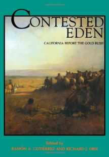 9780520212732-0520212738-Contested Eden: California Before the Gold Rush (California History Sesquicentennial Series)
