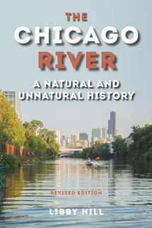 9780809337071-080933707X-The Chicago River: A Natural and Unnatural History