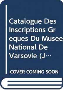 9788391825013-8391825019-Catalogue Des Inscriptions Greques Du Musee National De Varsovie (JJP Supplements) (French Edition)
