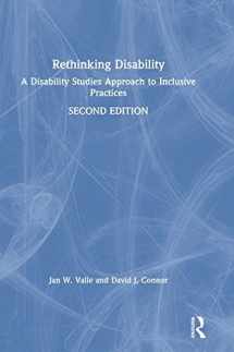 9781138085848-1138085847-Rethinking Disability: A Disability Studies Approach to Inclusive Practices