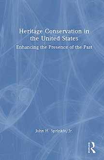 9780367001063-0367001063-Heritage Conservation in the United States