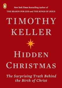 9780143133780-0143133780-Hidden Christmas: The Surprising Truth Behind the Birth of Christ