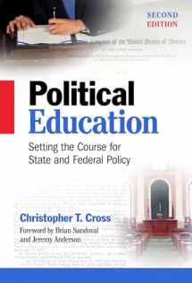 9780807755860-0807755869-Political Education: Setting the Course for State and Federal Policy