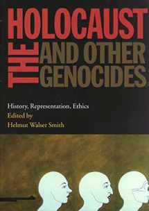 9780826514035-0826514030-The Holocaust and Other Genocides: History, Representation, Ethics