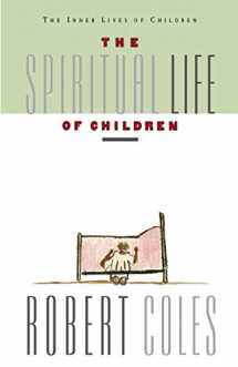 9780395599235-0395599237-The Spiritual Life Of Children