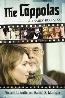 9780313391613-0313391610-The Coppolas: A Family Business (Modern Filmmakers)