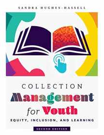 9780838947500-0838947506-Collection Management for Youth: Equity, Inclusion, and Learning