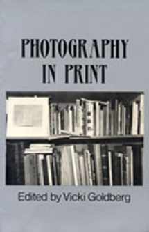 9780826310910-0826310915-Photography in Print: Writings from 1816 to the Present