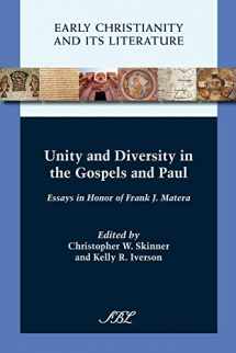 9781589836815-1589836812-Unity and Diversity in the Gospels and Paul (Early Christianity and Its Literature)
