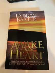 9780825421754-0825421756-Awake, My Heart: Daily Devotional Studies for the Year
