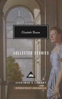 9781101908181-1101908181-Collected Stories of Elizabeth Bowen: Introduction by John Banville (Everyman's Library Contemporary Classics Series)