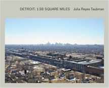 9780982389607-0982389604-Julia Reyes Taubman: Detroit: 138 Square Miles