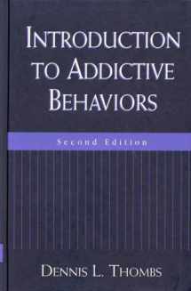9781572304116-1572304111-Introduction to Addictive Behaviors, Second Edition