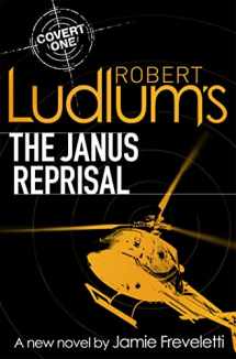 9781409102434-1409102432-Robert Ludlum's The Janus Reprisal (Covert One Novel 9)