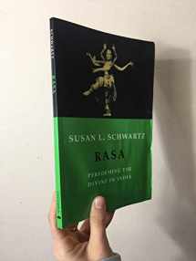 9780231131452-0231131453-Rasa: Performing the Divine in India
