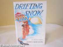 9780689505638-0689505639-Drifting Snow
