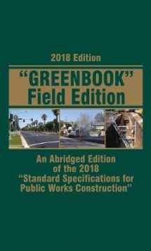 9781557019547-1557019541-2018 Greenbook Standard Specifications for Public Works Field Book