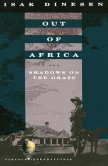 9780679724759-0679724753-Out of Africa: and Shadows on the Grass