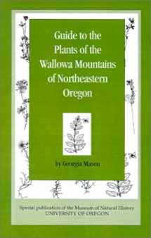 9780871140388-0871140381-Guide to the Plants of the Wallowa Mountains of Eastern Oregon