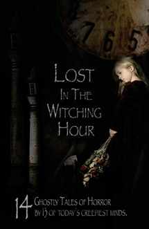 9780692278635-069227863X-Lost in the Witching Hour