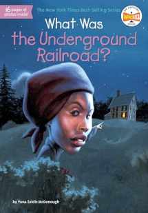 9780448467122-0448467127-What Was the Underground Railroad?
