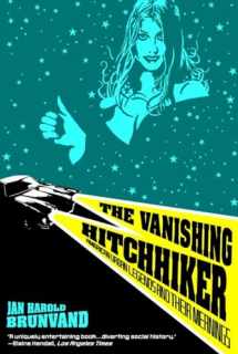 9780393951691-0393951693-The Vanishing Hitchhiker: American Urban Legends and Their Meanings
