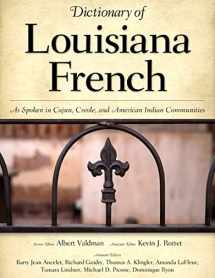 9781604734034-1604734035-Dictionary of Louisiana French: As Spoken in Cajun, Creole, and American Indian Communities