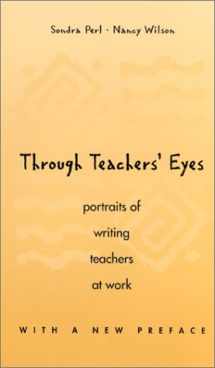 9780966323337-0966323335-Through Teachers' Eyes