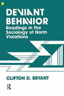 9780891167792-089116779X-Deviant Behaviour: Readings In The Sociology Of Norm Violations