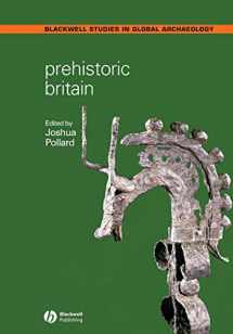 9781405125468-1405125462-Prehistoric Britain