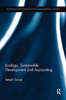 9781138064966-1138064963-Ecology, Sustainable Development and Accounting (Routledge Explorations in Environmental Studies)