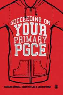9781849200301-1849200300-Succeeding on your Primary Pgce