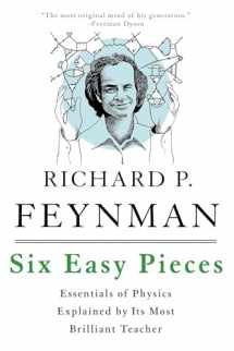 9780465025275-0465025277-Six Easy Pieces: Essentials of Physics Explained by Its Most Brilliant Teacher