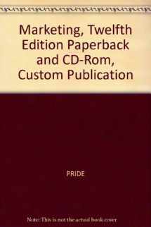 9780618350032-0618350039-Marketing, Twelfth Edition Paperback and CD-Rom, Custom Publication