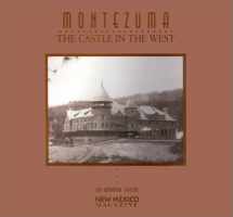 9780937206737-0937206733-Montezuma: The Castle in the West
