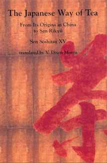 9780824819903-082481990X-The Japanese Way of Tea: From Its Origins in China to Sen Rikyu
