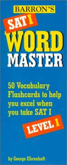 9780812065367-0812065360-Barron's Sat I Wordmaster Level I: 50 Vocabulary Flashcards to Help You Excel When You Take Sat I