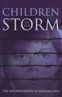 9781579248543-1579248543-Children of the Storm: The Autobiography of Natasha Vins