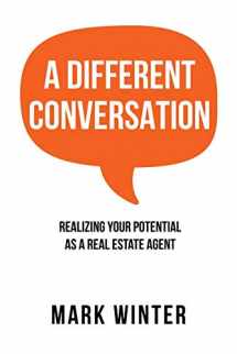 9780228814122-022881412X-A Different Conversation: Realizing Your Potential as a Real Estate Agent